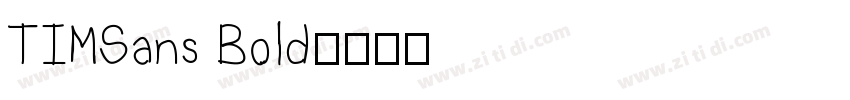 TIMSans Bold字体转换